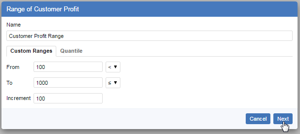 The Range dialog showing a range called Customer Profit Range defined as greater than 100 to less than or equal to 1000 in increments of 100