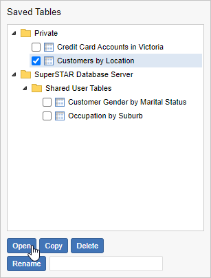 The Saved Tables list on the Manage Table screen, with the mouse pointer hovering over the Open button