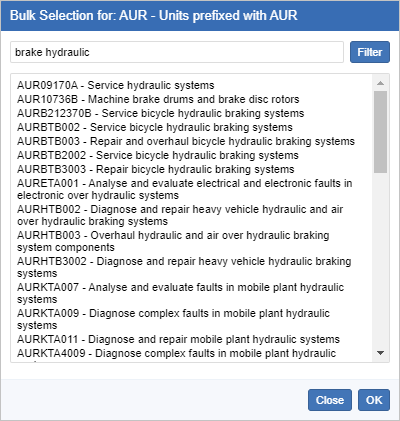 The Bulk Selection dialog for the Units of compentency prefixed AUR field showing the first page of results filtered to only show items that contain the string brake hydraulic