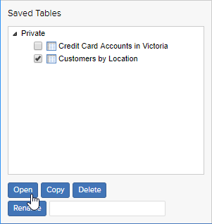 The Saved Tables list on the Manage Table screen, with the mouse pointer hovering over the Open button