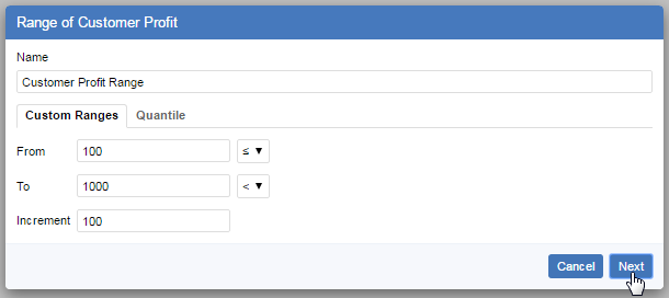 The Range dialog showing a range called Customer Profit Range defined as greater than or equal to 100 to less than 1000 in increments of 100