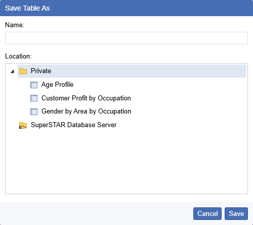The Save Table As dialog showing some existing tables and available folders to save tables to